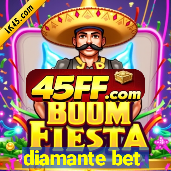 diamante bet